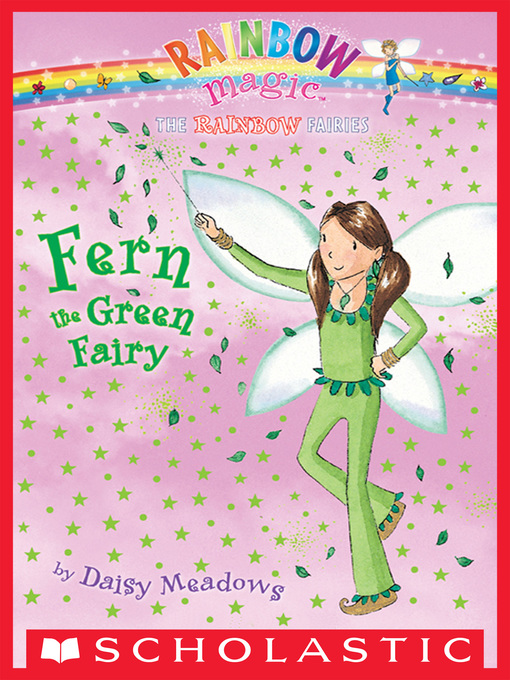 Fern The Green Fairy : Rainbow Magic: The Rainbow Fairies Series, Book 4