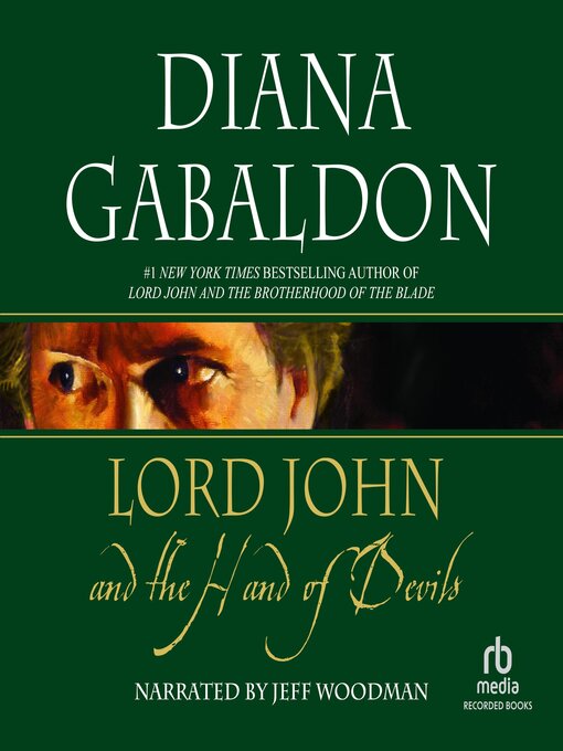 Lord John And The Hand Of Devils : Outlander: Lord John Grey Series, Books .5, 1.5, and 2.5