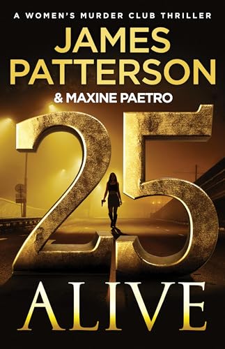 Women's Murder Club 25 : 25 Alive